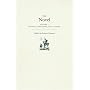 The Novel: History, Geography, and Culture v. 1