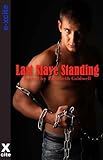 Last slave standing