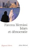 Islam et d�mocratie par Mernissi