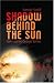 Shadow Behind the Sun: Flight from Kosovo: A Woman's Story (Non-Fiction)