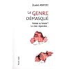 Le genre d�masqu� : Homme ou Femme ? le choix impossible