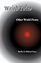 Weird Tales: Other World Poetry