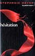 Saga Fascination - Twilight, Tome 3 : H�sitation
