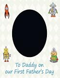 To Daddy Our First Father's Day Frame for 5x7