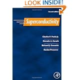 Superconductivity, Second Edition by Charles P. Poole Jr., Horacio A. Farach, Richard J. Creswick and Ruslan Prozorov