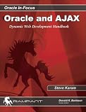 cover of Oracle and AJAX: The Handbook for Dynamic Web Development (Oracle In-Focus series)