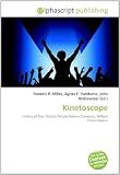Kinetoscope: History of film, Motion Picture Patents Company, William Friese-Greene