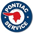Pontiac Service Round Tin Sign 11.75" Dia.