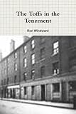 The Toffs In The Tenement