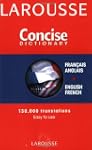 Larousse Concise Dictionary: French-E...