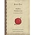 Malleus Maleficarum: Or, The Hammer of Witches (Forgotten Books)