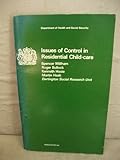 Issues of control in residential child-care
