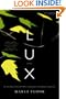 Lux: A Novel