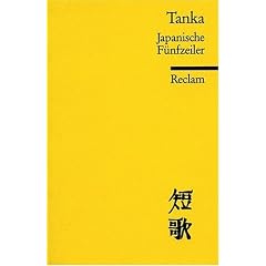 Tanka: Japanische F�nfzeiler