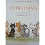 Entre Chats : Illustrations de Dubout de Docteur F. M�ry