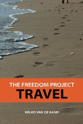 The Freedom Project: Travel - Travel Hacking Simplified. The Secrets to Traveling the World and Flying for Free (Volume 1)