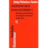 Vereinfachte Hanzi lernen und behalten: Bedeutung und Schreibweise der h�ufigsten chinesischen Schriftzeichen - Band 1