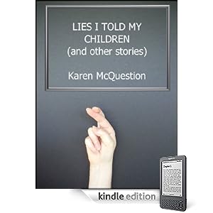 Lies I Told My Children