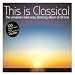 Classical Music : This is Classical