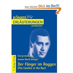 K�nigs Erl�uterungen und Materialien, Bd.328, Der F�nger im Roggen