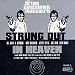 Strung Out In Heaven