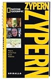 NATIONAL GEOGRAPHIC Spirallo Reisef�hrer Zypern: Magazin. Infos und Tipps. Touren. Reiseatlas
