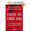 Lieben ein Leben lang: Wie Beziehungen immer besser werden