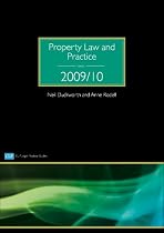 Property Law and Practice 2009/2010 (CLP Legal Practice Guides)