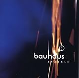 Crackle: Best of Bauhaus