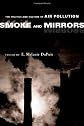Smoke and Mirrors: The Politics and Culture of Air Pollution