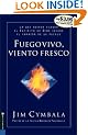 Fuego Vivo, Viento Fresco (Spanish Edition)