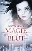 Magie im Blut: Roman