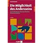 Die M�glichkeit des Andersseins. Zur Technik der therapeutischen Kommunikation