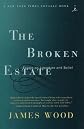 The Broken Estate: Essays on Literature and Belief (Modern Library Paperbacks)