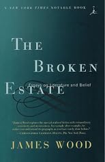 The Broken Estate: Essays on Literature and Belief (Modern Library Paperbacks)