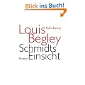 Schmidts Einsicht: Roman