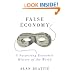 False Economy: A Surprising Economic History of the World