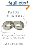 False Economy: A Surprising Economic History of the World