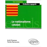 Le Nationalisme catalanpar Jordi Casassas