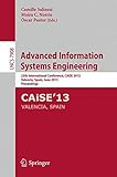 Advanced information systems engineering : 25th international conference, CAiSE 2013, Valencia, Spain, June 17-21, 2013, proceedings