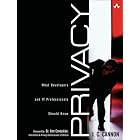 Privacy: What Developers and IT Professionals Should Know by J. C. Cannon