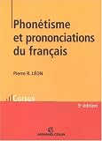 Phonétisme et prononciation du français