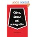 Crime, Shame and Reintegration