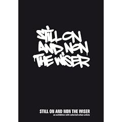 Still on and None the Wiser