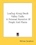 Loafing Along Death Valley Trails: A Personal Narrative Of People And Places