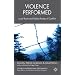 Violence Performed: Local Roots and Global Routes of Conflict (Studies in International Performance)