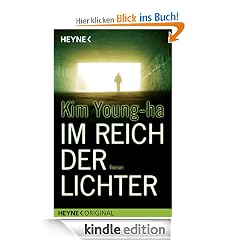 Im Reich der Lichter: Roman