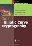 Guide to Elliptic Curve Cryptography (Springer Professional Computing)