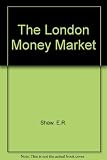 The London money market