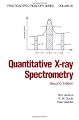Quantitative X-ray Spectrometry (Practical Spectroscopy)